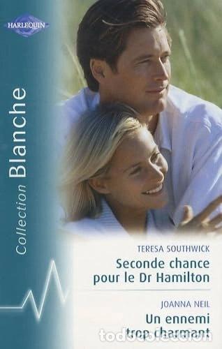 Libros: Seconde chance pour le Dr Hamilton ; Un ennemi trop charmant- 9782280848725