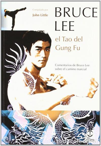 Libros: Bruce Lee. El Tao del Gung Fu- 9788480199049