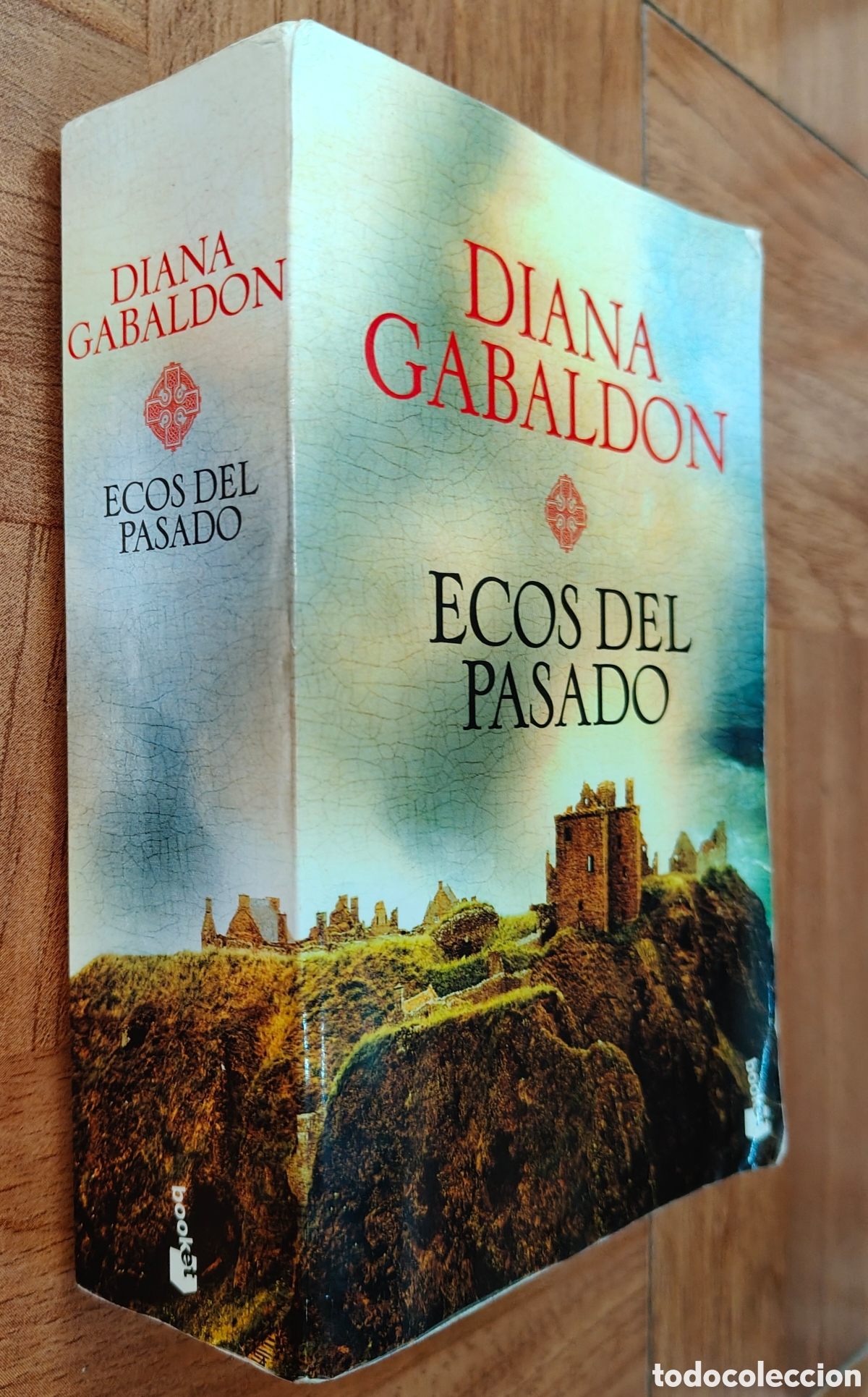 Libros: Saga Outlander 7: Ecos del Pasado � Booket - Diana Gabald&oacute;n