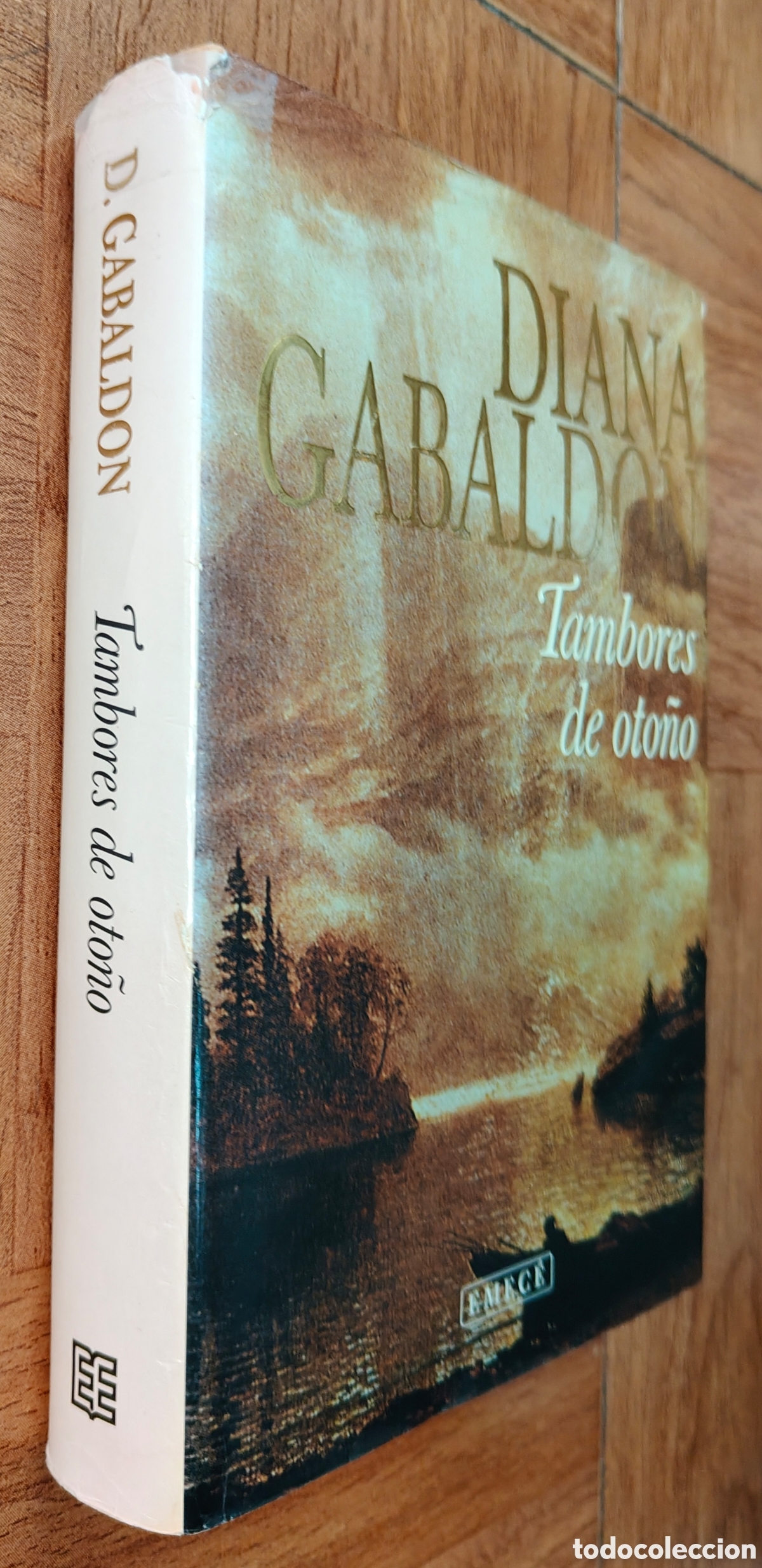 Libros: Saga Outlander 4: Tambores de Oto&ntilde;o - Emec&eacute; - Diana Gabald&oacute;n