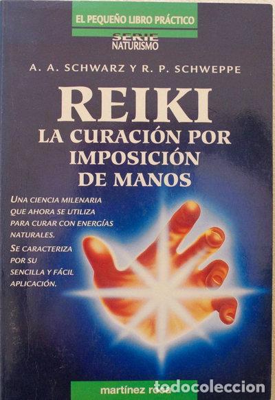 Libros: Reiki: La curaci&oacute;n por imposici&oacute;n de manos- 9788427022386