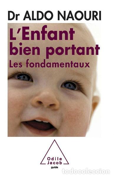 Libros: L'enfant bien portant: Les fondamentaux- 9782738123916