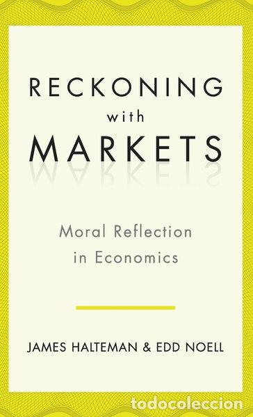 Libros: Reckoning with Markets- 9780199763702 - Foto 1