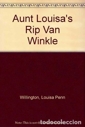 Livres: Aunt Louisa's Rip Van Winkle- 9780805503579