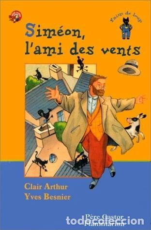 Livres: Sim&eacute;on, l'ami des vents- 9782081606227
