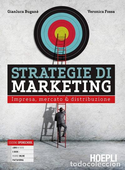 Libros: Strategie di marketing. Impresa, mercato & distribuzione- 9788836000050