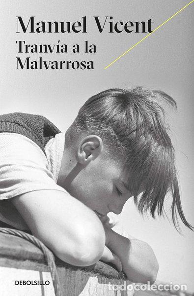 Libros: Tranv&iacute;a a la Malvarrosa- 9788466333436