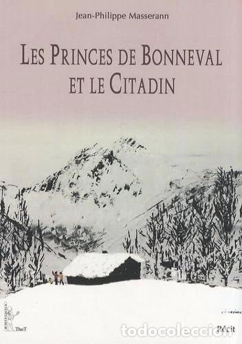 books: Les princes de Bonneval et le citadin- 9782849210734