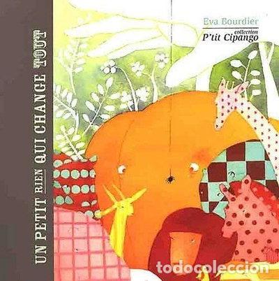 Libros: Un petit rien qui change tout- 9782918593157