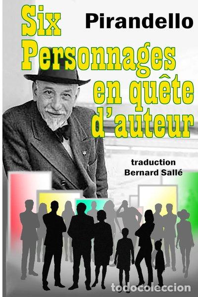 Libros: Six personnages en qu&ecirc;te d'auteur- 9782487146396