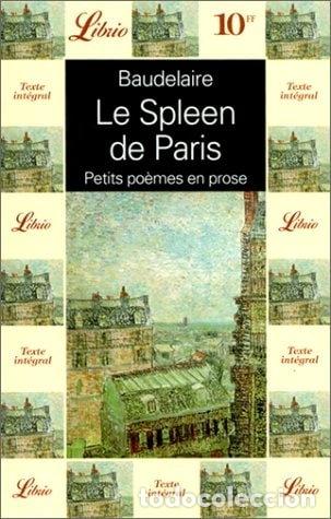 Libros: Le Spleen de Paris: Petits po&egrave;mes en prose- 9782277301790