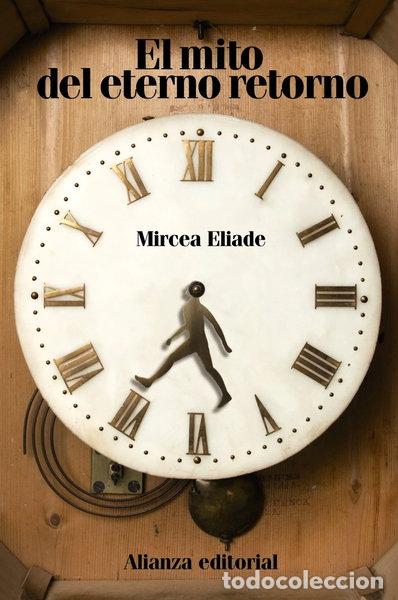 Libri di seconda mano: El mito del eterno retorno- 9788420653365