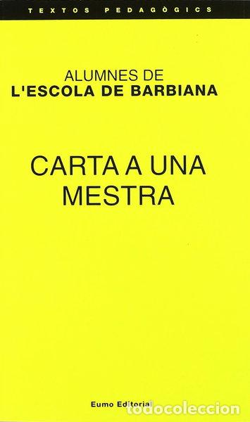 Libros: Carta a una mestra- 9788476022962 - Foto 1