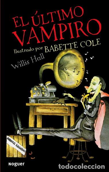 Libros: El &uacute;ltimo vampiro- 9788427900851 - Foto 1