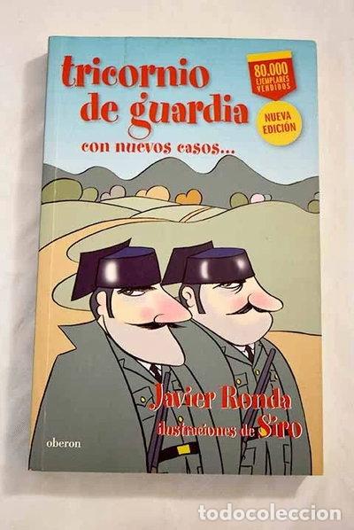 Libros: Tricornio de guardia- 9788496511392
