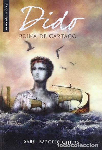 Libros: Dido, reina de Cartago- 9788492760084