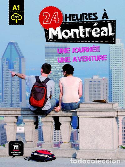 Libros: 24 heures &agrave; Montr&eacute;al- 9788416657667