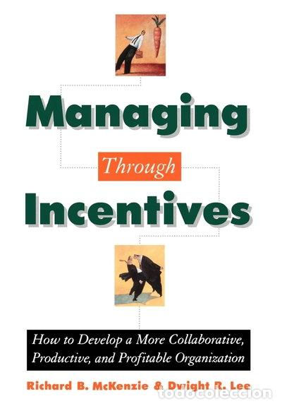 Livres: Managing Through Incentives- 9780195119015