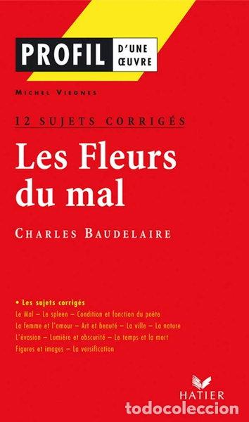 Libros: Les fleurs du mal, 12 sujets corrig&eacute;s- 9782218020414