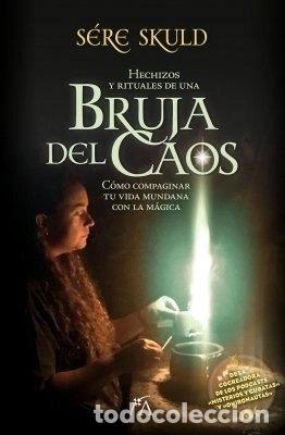 books: Hechizos y rituales de una bruja del Caos- 9788411315593