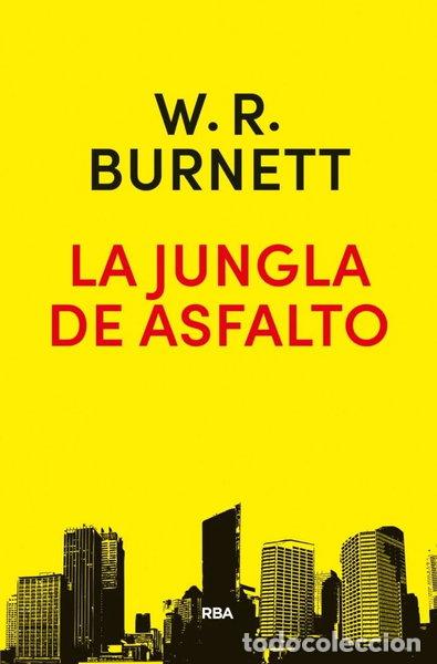 books: La jungla de asfalto- 9788490568637