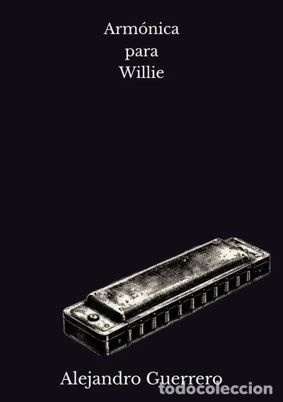 Libros: Arm&oacute;nica para Willie- 9798248211067 - Foto 1