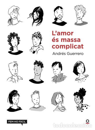 Libros: Lamor &eacute;s massa complicat- 9788416661763 - Foto 1