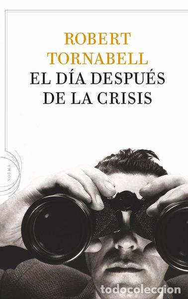 books: El d&iacute;a despu&eacute;s de la crisis- 9788434413757