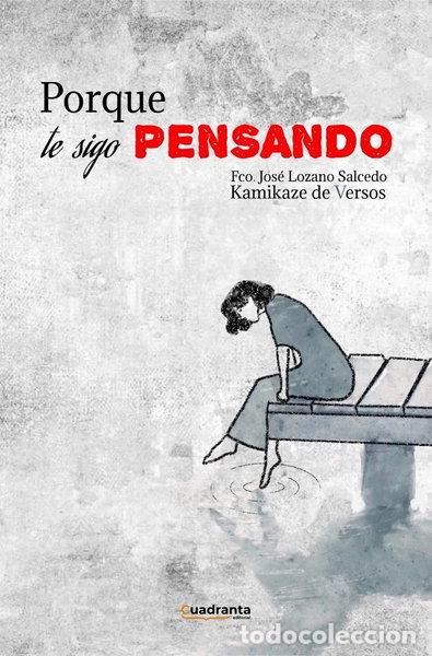 books: Porque te sigo pensando- 9791387773151