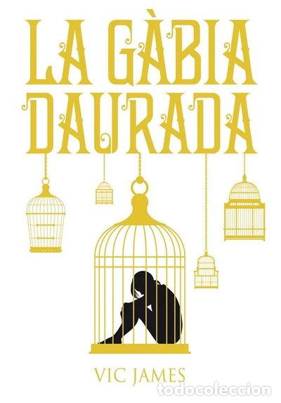 B&uuml;cher: La g&agrave;bia daurada- 9788424660246