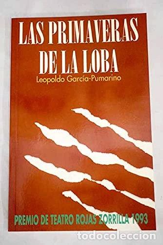 B&uuml;cher: Las primaveras de la loba- 9788487515262