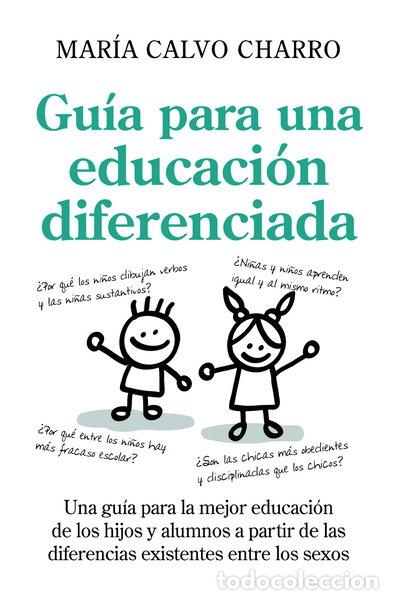 Libri di seconda mano: Gu&iacute;a para una educaci&oacute;n diferenciada- 9788496947696