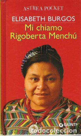 Libros: Mi chiamo Rigoberta Mench&uacute;- 9788809037915