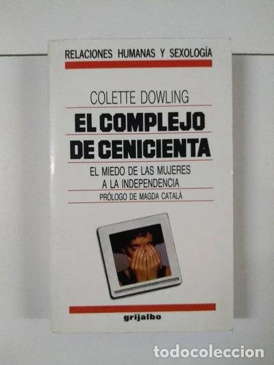Libros: El Complejo De Cenicienta- 9788425314056