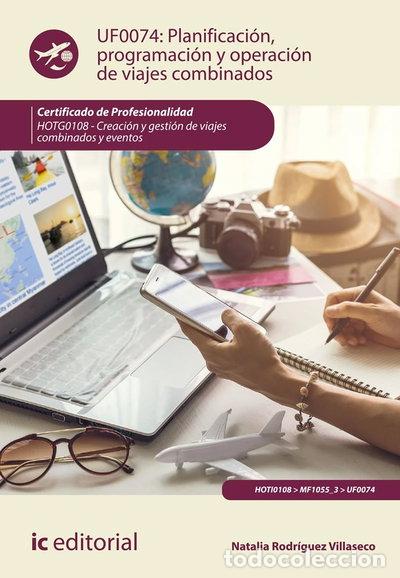books: Planificaci&oacute;n, programaci&oacute;n y operaci&oacute;n de viajes combinados- 9788417343170