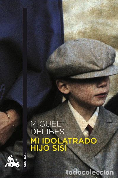books: Mi idolatrado hijo Sis&iacute;- 9788423342747