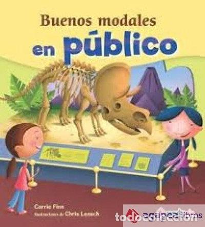 Libros: Buenos modales en p&uacute;blico- 9788417826123