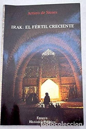 Libros: Irak, el f&eacute;rtil creciente- 9788487095160