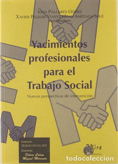 Livres: Yacimientos profesionales para el trabajo social- 9788484650492