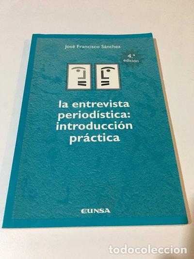 Libros: La entrevista period&iacute;stica- 9788431312695