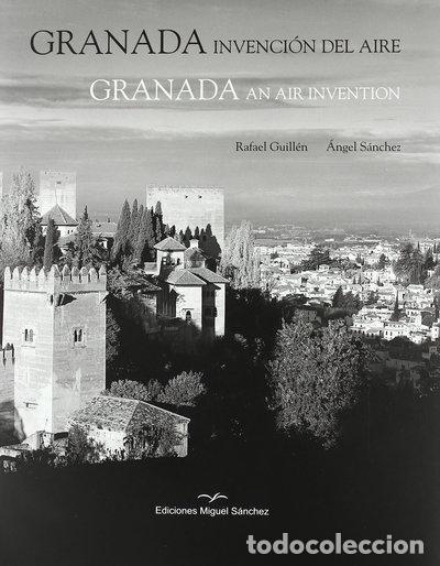 Libros: Granada invenci&oacute;n del aire- 9788471690982