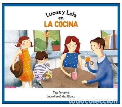 books: Lucas y Lola en la cocina- 9788493845728