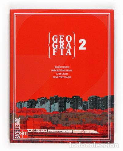 Libros: Geograf&iacute;a. 2 Bachillerato- 9788467534825