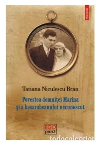 Libros: Povestea domniței Marina și a basarabeanului necunoscut- 9789734640935