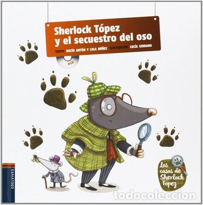 books: Sherlock T&oacute;pez y el secuestro del oso- 9788426390929