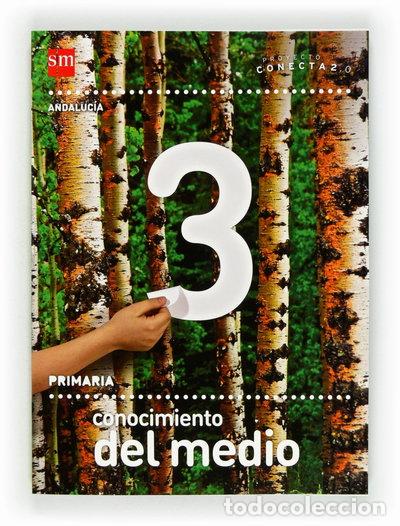 Libros: Conocimiento del medio. 3 Primaria- 9788467555530 - Foto 1