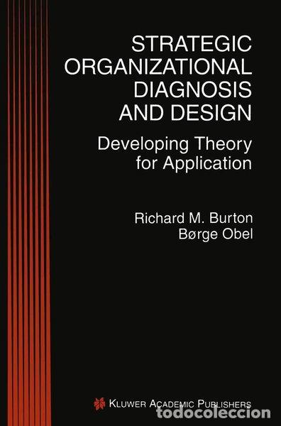 B&uuml;cher: Strategic Organizational Diagnosis and Design- 9780792396284