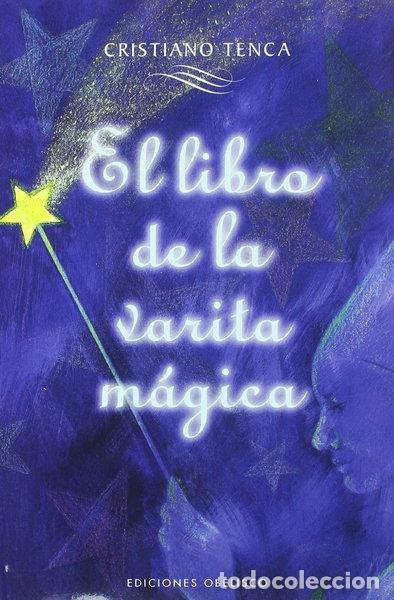 B&uuml;cher: El libro de la varita m&aacute;gica- 9788497771856