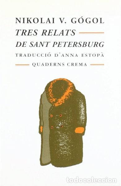 B&uuml;cher: Tres relats de Sant Petersburg- 9788477272571