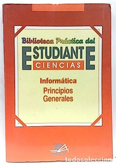 Libros: Inform&aacute;tica: Principios Generales- 9788477080350 - Foto 1
